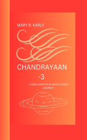 Chandrayaan-3: A New Chapter in India's Space Journey