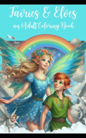Fairies & Elves: an Adult Coloring Book