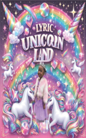 Lyric Unicorn Land