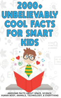 Unbelievably Cool Facts