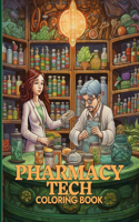 Pharmacy Tech Coloring Book