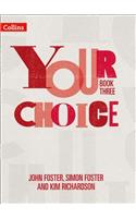 Your Choice - Your Choice Student Book 3