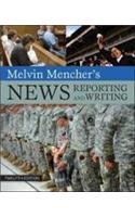 Melvin Mencher's News Reporting and Writing