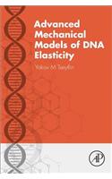 Advanced Mechanical Models of DNA Elasticity