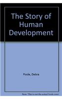 The Story of Human Development