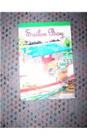 Harcourt School Publishers Storytown: Advanced Reader Grade 6 Sailor Boy