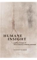 Humane Insight