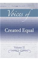 Voices of Created Equal, Volume II