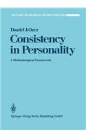Consistency in Personality: A Methodological Framework(Recent Research in Psychology)