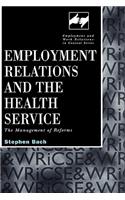 Employment Relations in the Health Service