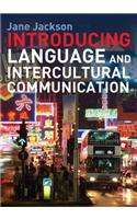 Introducing Language and Intercultural Communication
