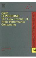 Grid Computing: The New Frontier of High Performance Computing