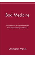 Bad Medicine