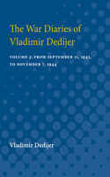 War Diaries of Vladimir Dedijer