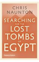 Searching for the Lost Tombs of Egypt