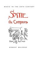 Satie the Composer