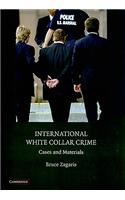 International White Collar Crime: Cases and Materials