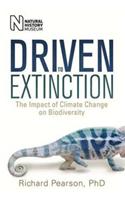 Driven to Extinction