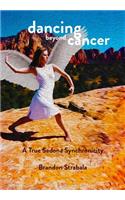 Dancing Beyond Cancer