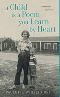 Child is a Poem You Learn by Heart