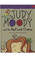 Judy Moody and the Bad Luck Charm: (11 Judy Moody)