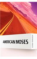 American Moses