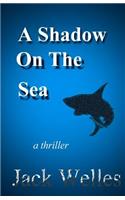 Shadow On The Sea