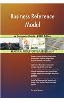 Business Reference Model A Complete Guide - 2020 Edition