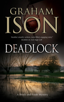Deadlock: (A Brock & Poole Mystery)