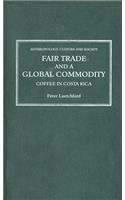 Fair Trade and a Global Commodity