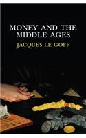 Money and the Middle Ages
