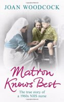 MATRON KNOWS BEST