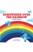 Somewhere Over the Rainbow: Colours in Music