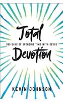 Total Devotion