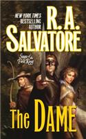 The Dame: Book Three of the Saga of the First King(3 Saga of the First King)