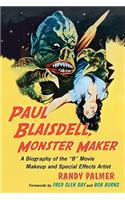 Paul Blaisdell, Monster Maker