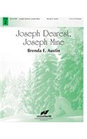 Joseph Dearest, Joseph Mine