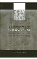 Traumatic Encounters