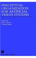 Perceptual Organization for Artificial Vision Systems