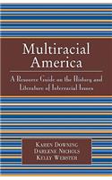 Multiracial America