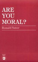 Are You Moral?