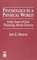 Psychology In A Physical World