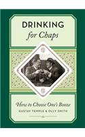 Drinking for Chaps: How to choose one's booze