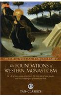 Foundations of Western Monasticism