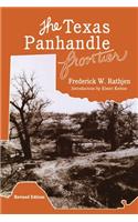 Texas Panhandle Frontier (Revised Edition)