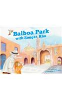 Balboa Park with Ranger Kim