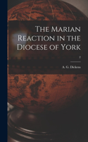 Marian Reaction in the Diocese of York; 2