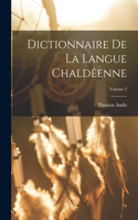 Dictionnaire de la langue Chaldêenne; Volume 2