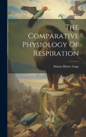 Comparative Physiology Of Respiration