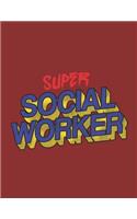 Super Social Worker